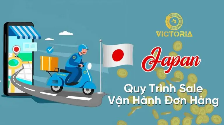 QUY TRÌNH SALE VẬN HÀNG ĐƠN HÀNG NHẬT BẢN