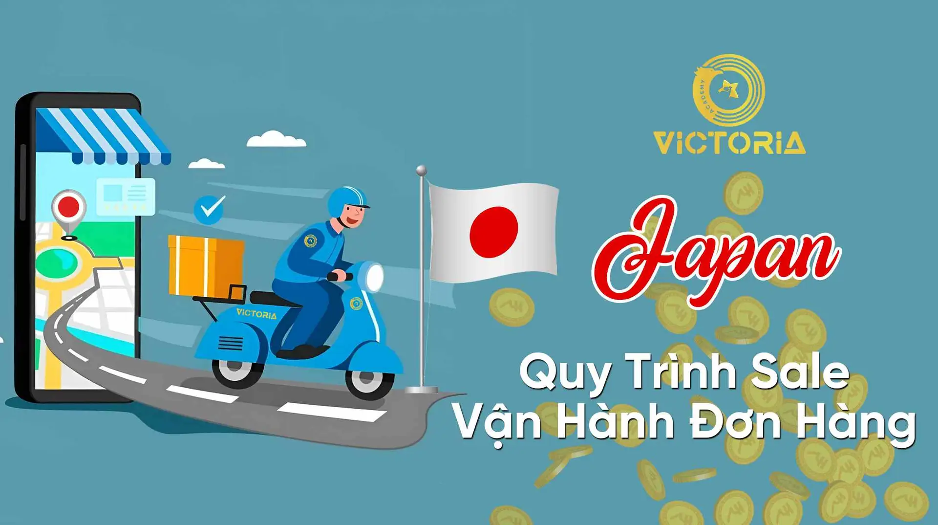 QUY TRÌNH SALE VẬN HÀNG ĐƠN HÀNG NHẬT BẢN